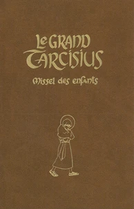 Le Grand Tarcisius (brun)