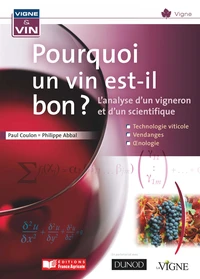 Pourquoi un vin est-il bon ?