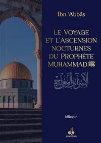 Le voyage et l'ascension nocture du prophète Muhammad