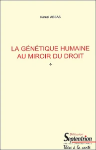 La Genetique Humaine Au Miroir Du Droit