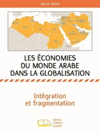 Les économies du monde arabe dans la globalisation