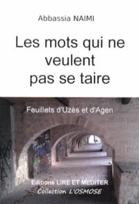 Les mots qui ne veulent pas se taire