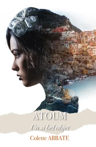 ATOUM – Un si bel objet