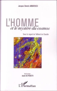 L'homme et le mystère du Cosmos