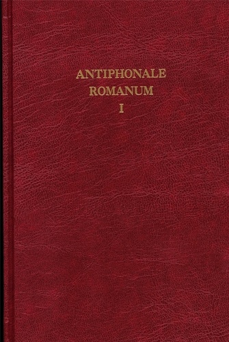  Abbaye de Solesmes - Antiphonale Romanum - Volume 1, In Dominicis et Festis, Ad Laudes cum Invitatoriis.