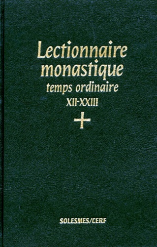  Abbaye de Solesmes - Lectionnaire monastique de l'office divin - Tome 5, Temps ordinaire, 12e - 23e semaines.