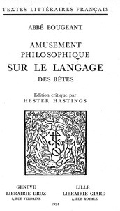 Abbé Bougeant et Hester Hastings - Amusement philosophique sur le Langage des Bêtes.