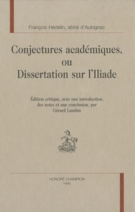 Conjectures académiques ou Dissertation sur l'Iliade