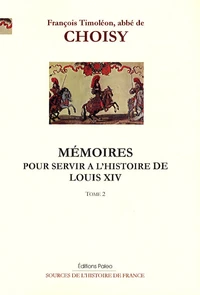 Mémoires pour servir à l'histoire de Louis XIV