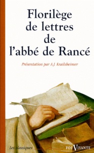  Abbé de Rancé - Florilège de lettres.