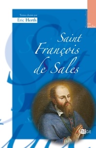 Abbé Eric Herth - Saint François de Sales.