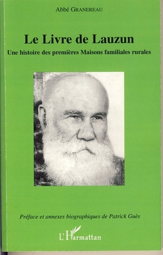 abbé Granereau - Le Livre de Lauzun.
