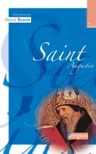 Abbé Hervé Benoît - Saint Augustin - Apprendre à prier.