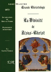 La grande christologie
