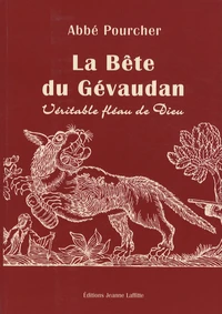 Histoire de la Bête du Gévaudan
