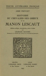Histoire des Chevaliers des Grieux et de Manon Lescaut