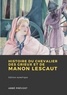 Abbé Prévost - Histoire du Chevalier des Grieux et de Manon Lescaut.