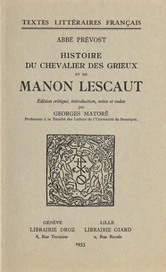 Histoire du chevalier des Grieux et de Manon Lescaut