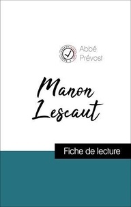 Abbé Prévost - Manon Lescaut de l'Abbé Prévost (Fiche de lecture de référence).