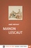 Manon Lescaut Edition en gros caractères