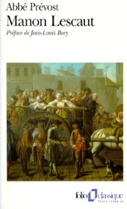 Manon Lescaut. Histoire Du Chevalier Des Grieux