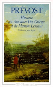  Abbé Prévost - Manon Lescaut. Histoire Du Chevalier Des Grieux.