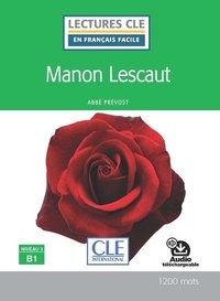 Abbé Prévost - Manon Lescaut - Niveau 3 B1.