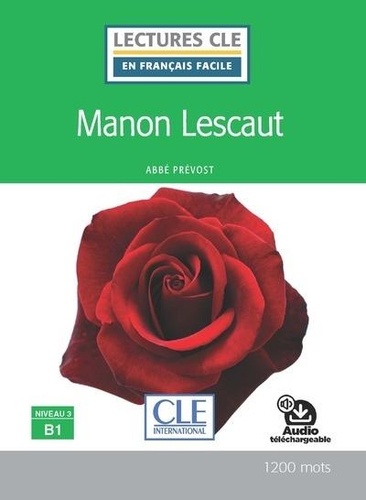 Manon Lescaut. Niveau 3 B1