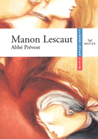 Téléchargez des ebooks gratuits pour Android Manon Lescaut par Abbé Prévost