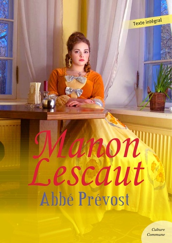 Manon Lescaut. Abbé Prévost