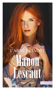  Abbé Prévost - Manon Lescaut.