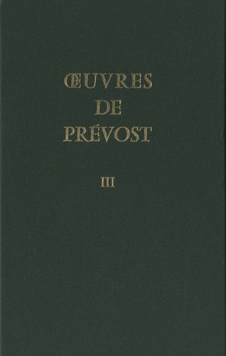  Abbé Prévost - Oeuvres de Prévost - Tome 3, Le Doyen de Killerine.