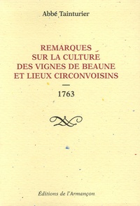 Sennaestube.ch Remarques sur la culture des vignes de Beaune et lieux circonvoisins - 1763 Image