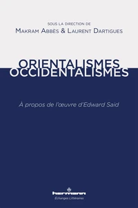 Orientalismes/Occidentalismes