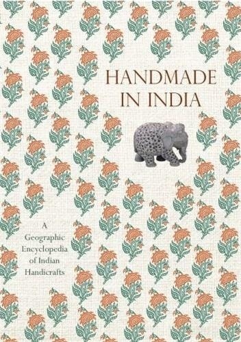  Abbeville Press - Handmade in India: A Geographic Encyclopedia of Indian Handicrafts.