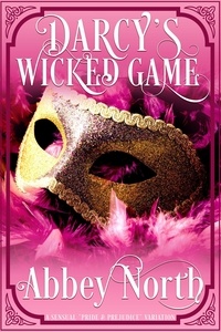  Abbey North - Darcy's Wicked Game.