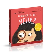 Pourquoi j´ai des yeux ?