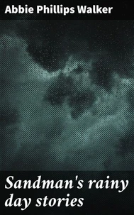 Sandman's rainy day stories
