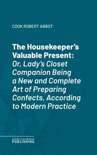 The Housekeeper's Valuable Present