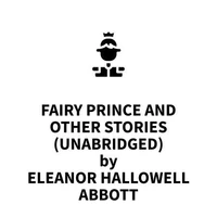 Fairy Prince and Other Stories (UNABRIDGED)