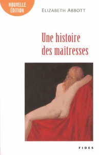 Une histoire des maîtresses
