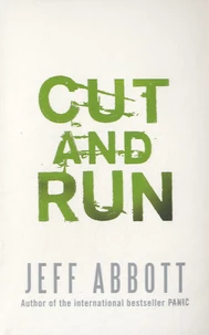 Cut and Run