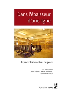 Dans l’épaisseur d’une ligne