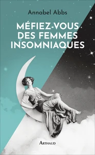 Méfiez-vous des femmes insomniaques