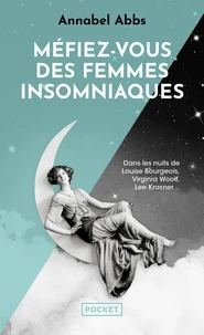 Méfiez-vous des femmes insomniaques