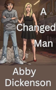 A Changed Man