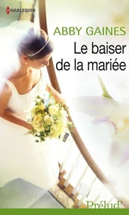 Le baiser de la mariée