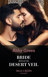 Abby Green - Bride Behind The Desert Veil.