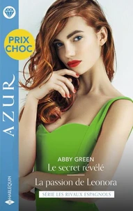 Le secret révélé - La passion de Leonora