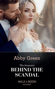 Abby Green - The Innocent Behind The Scandal.